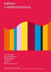 kniha Měření v elektrotechnice, VUTIUM 2010