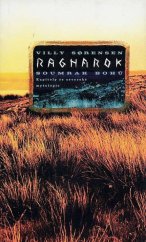 kniha Ragnarok soumrak bohů : kapitoly ze severské mytologie, Dauphin 1998
