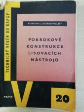 kniha Pokrokové konstrukce lisovacích nástrojů, Práce 1959