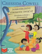 kniha Dobrodružství Stromovic dvojčat Dvojčata si hrají s plesiosaurem, Hachette 2018