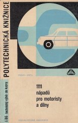 kniha 1111 nápadů pro motoristy a dílny, Práce 1966