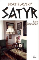 kniha Bratislavský satyr, MilaniuM 2015