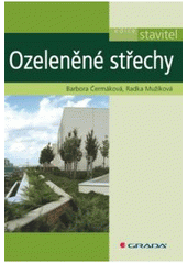 kniha Ozeleněné střechy, Grada 2009