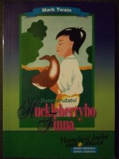 kniha Dobrodružství Huckleberryho Finna, Nava 2005
