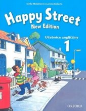 kniha Happy Street 1 New edition - Učebnice angličtiny, Oxford University Press 2009