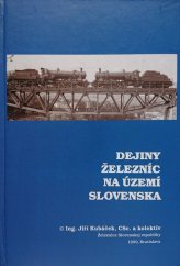 kniha Dejiny železníc na území Slovenska, Železnice Slovenskej republiky 2007