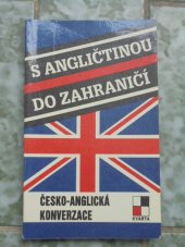 kniha S angličtinou do zahraničí česko-anglická konverzace, Kvarta 1991