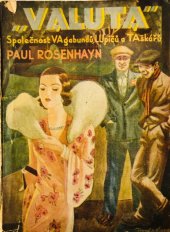 kniha Valuta Společnost VAgabundů, Lupičů a TAškářů, A. Čížek 1930