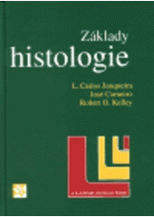 kniha Základy histologie, H & H 1997