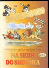 kniha Srandokaps č. 36 - Na skok do Skotska, Trnky-brnky 2000