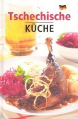 kniha Tschechische Küche, Slovart 2009