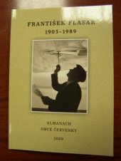 kniha František Flasar 1903-1989 : almanach obce Červenky 2009, Obecní úřad 2009
