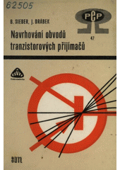 kniha Navrhování obvodů tranzistorových přijímačů, SNTL 1967