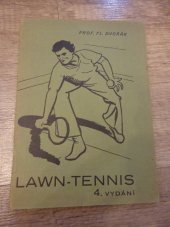 kniha Lawn-tennis Návod ke hře a pravidla hry, F. Dvořák 1931