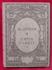 kniha Z mých pamětí. II, - V Litomyšli, J. Otto 1913