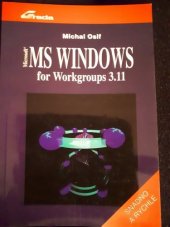 kniha MS Windows for Workgroups 3.11 Kompletní průvodce, Grada 1994