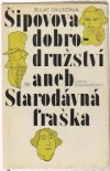 kniha Šipovova dobrodružství aneb Starodávná fraška, Lidové nakladatelství 1977