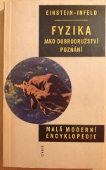 kniha Fyzika jako dobrodružství poznání, Orbis 1962