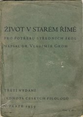 kniha Život v starém Římě, Jednota českých filologů 1939