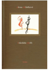 kniha Čokoláda chilli, Eroika 2010