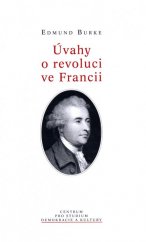 kniha Úvahy o revoluci ve Francii, Centrum pro studium demokracie a kultury 1997