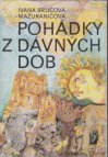 kniha Pohádky z dávných dob, Lidové nakladatelství 1979