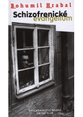 kniha Schizofrenické evangelium, Brána 2001