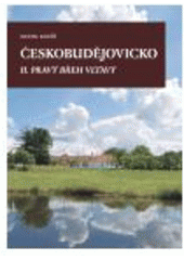 kniha Českobudějovicko. II., - Pravý břeh Vltavy, Veduta - Bohumír Němec 2008