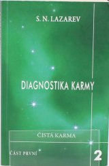 kniha Diagnostika karmy 2. - Čistá karma - část první, Raduga 2010