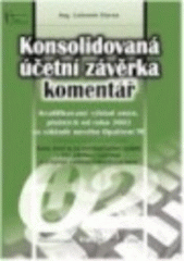 kniha Konsolidovaná účetní závěrka - komentář kvalifikovaný výklad změn, platných od roku 2002 na základě opatření MF, Bilance 2002