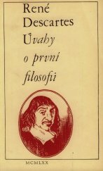 kniha Úvahy o první filosofii, v nichž se dokazuje Boží existence a rozdíl mezi lidským duchem a tělem, Svoboda 1970