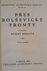 kniha Přes bolševické fronty [Z deníku Boženy Seidlové], Památník odboje 1923