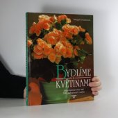 kniha Bydlíme s květinami, Perfekt 2000