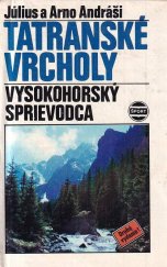 kniha Tatranské vrcholy vysokohorský sprievodca, Šport 1973