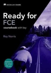 kniha Ready for FCE new edition Coursebook with key, Macmillan 2008