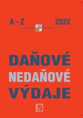 kniha Daňové a nedaňové výdaje A-Z 2022, Poradce 2022