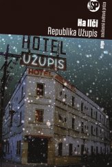 kniha Republika Užupis, Argo 2015
