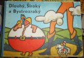 kniha Dlouhý, Široký a Bystrozraký, Orbis 1960