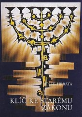 kniha Klíč ke Starému zákonu, Österreichischer Kulturverlag 1990