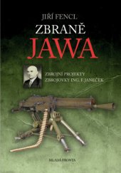 kniha Zbraně JAWA, Mladá fronta 2015
