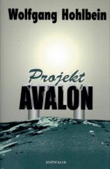 kniha Projekt Avalon, Knižní klub 2002