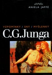 kniha Vzpomínky, sny, myšlenky C.G. Junga, Atlantis 1998