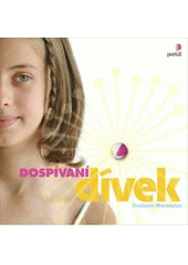 kniha Dospívání dívek, Portál 2007