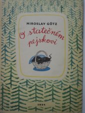 kniha O statečném pejskovi, SNDK 1958