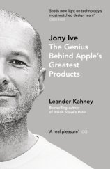 kniha Jony Ive The Genius Behind Apple's Greatest Products, Penguin 2014