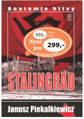 kniha Stalingrad anatomie bitvy, Naše vojsko 2007