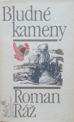 kniha Bludné kameny, Československý spisovatel 1981