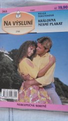 kniha Královna nesmí plakat, Ivo Železný 1997