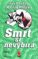 kniha Smrt si nevybírá, Nava 1999