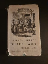 kniha Oliver Twist. Část 2., Ladislav Kuncíř 1930